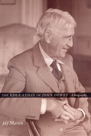 john dewey biography book