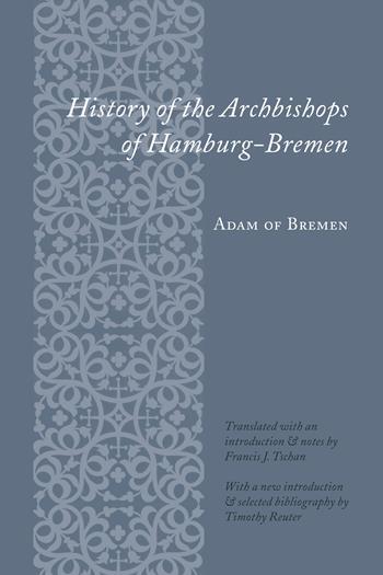 History of the Archbishops of Hamburg-Bremen