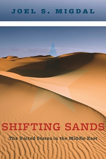 Shifting Sands - The United States in the Middle East  Columbia 