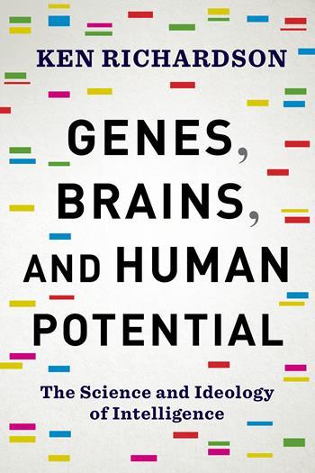 Genes, Brains, and Human Potential