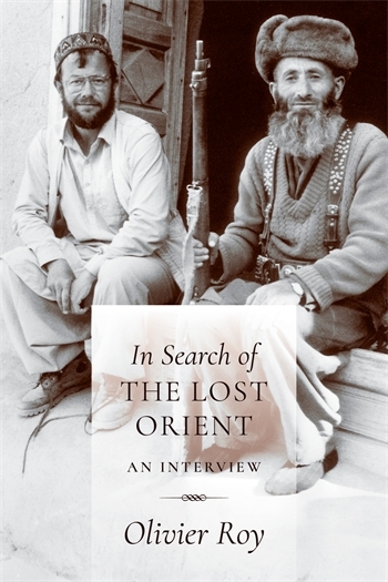 In Search of the Lost Orient