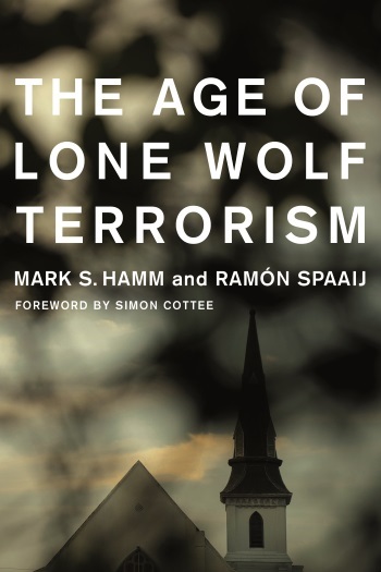 The Age of Lone Wolf Terrorism﻿