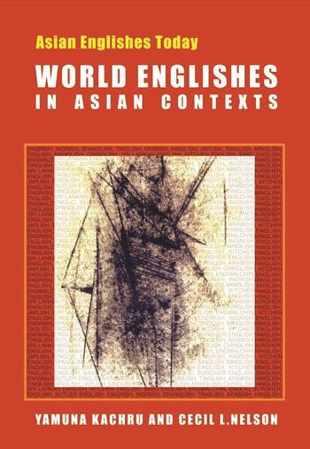 World Englishes in Asian Contexts | Columbia University Press